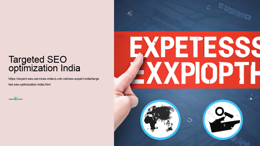 The Influence of Expert SEARCH ENGINE OPTIMIZATION on Indian Organizations