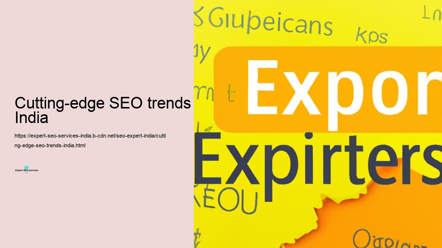 Sophisticated Techniques in SEARCH ENGINE OPTIMIZATION: Insights from Indian Experts